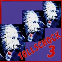 Tollschock 3